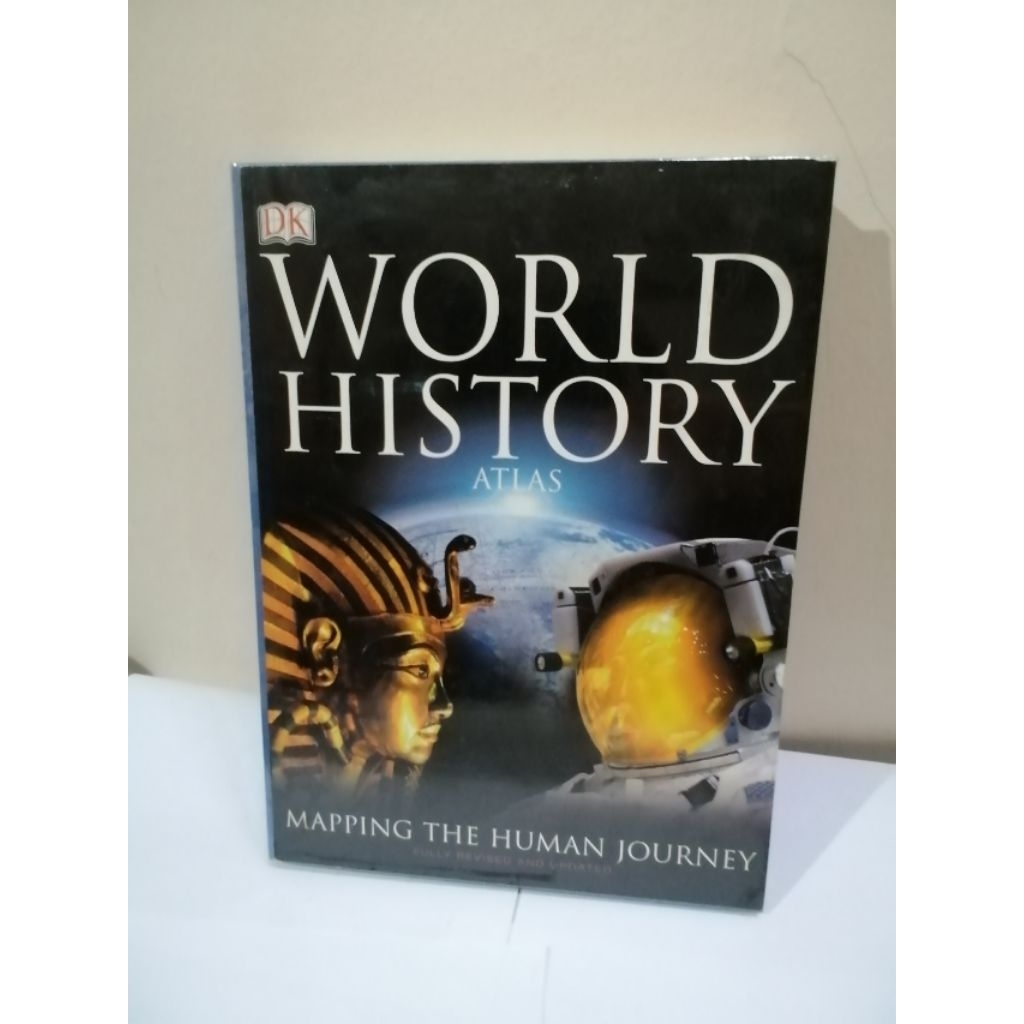 World History Atlas Mapping the Human Journey, fully revised and update, Berbahasa Inggris English