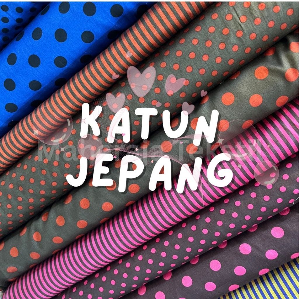 Katun Jepang / Motif Salur / Katun Jepang Motif / Motif Polkadot / Japan Cotton Ori