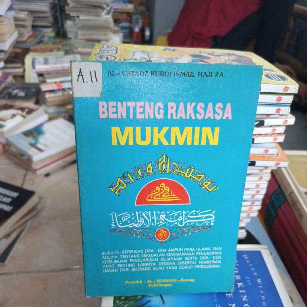 Buku Langka Original Benteng Raksasa Mukmin karya Al-ustadz kurdi ismail haji Za