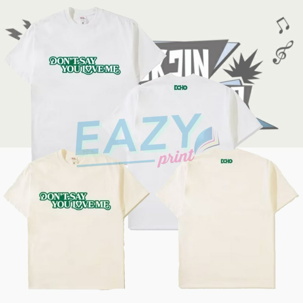TSHIRT KAOS DON’T SAY YOU LOVE ME ECHO SEOK JIN BTS SEOKJIN KPOP IDOL BANGTAN STYLE ARMY KPOP IDOL O