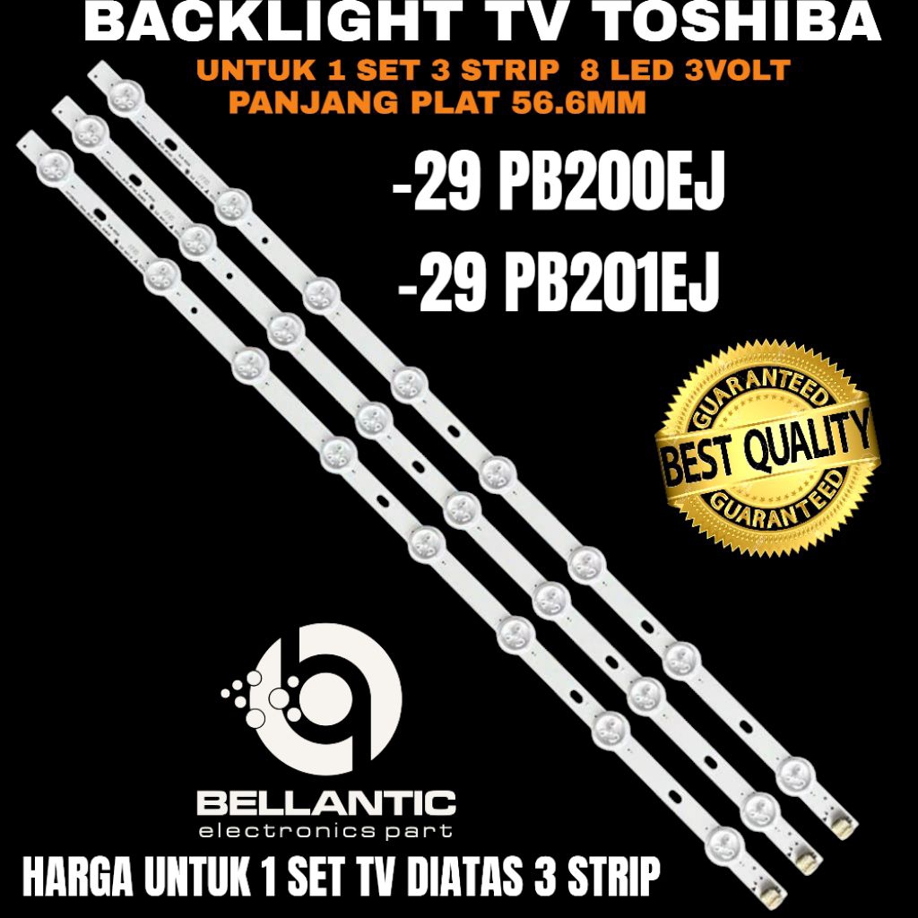 BACKLIGHT TV LED TOSHIBA 29 INCH 29PB200EJ- 29PB201EJ BACKLIGHT TV TOSHIBA