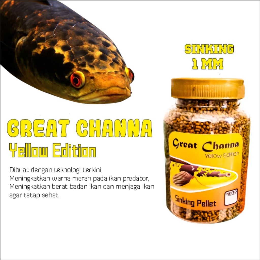 Pakan Ikan Channa, Arwana, Super Red Louhan Pelet Great Channa Yellow Edition Naikkan Warna Kuning C