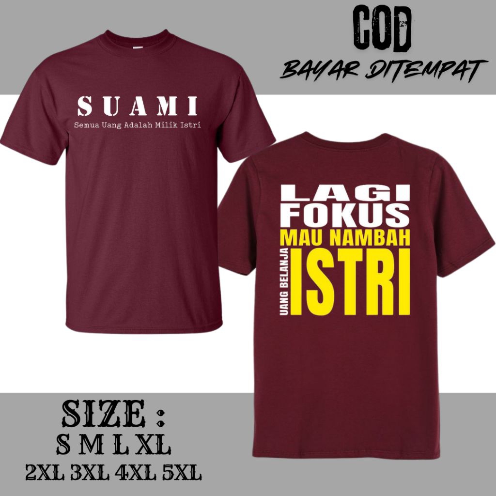 Promo Kaos Suami Takut Istri Bahan Cotton Combed Premium Warna Marron