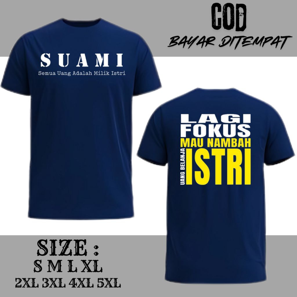 Promo Kaos Suami Takut Istri Bahan Cotton Combed Premium Warna Navy