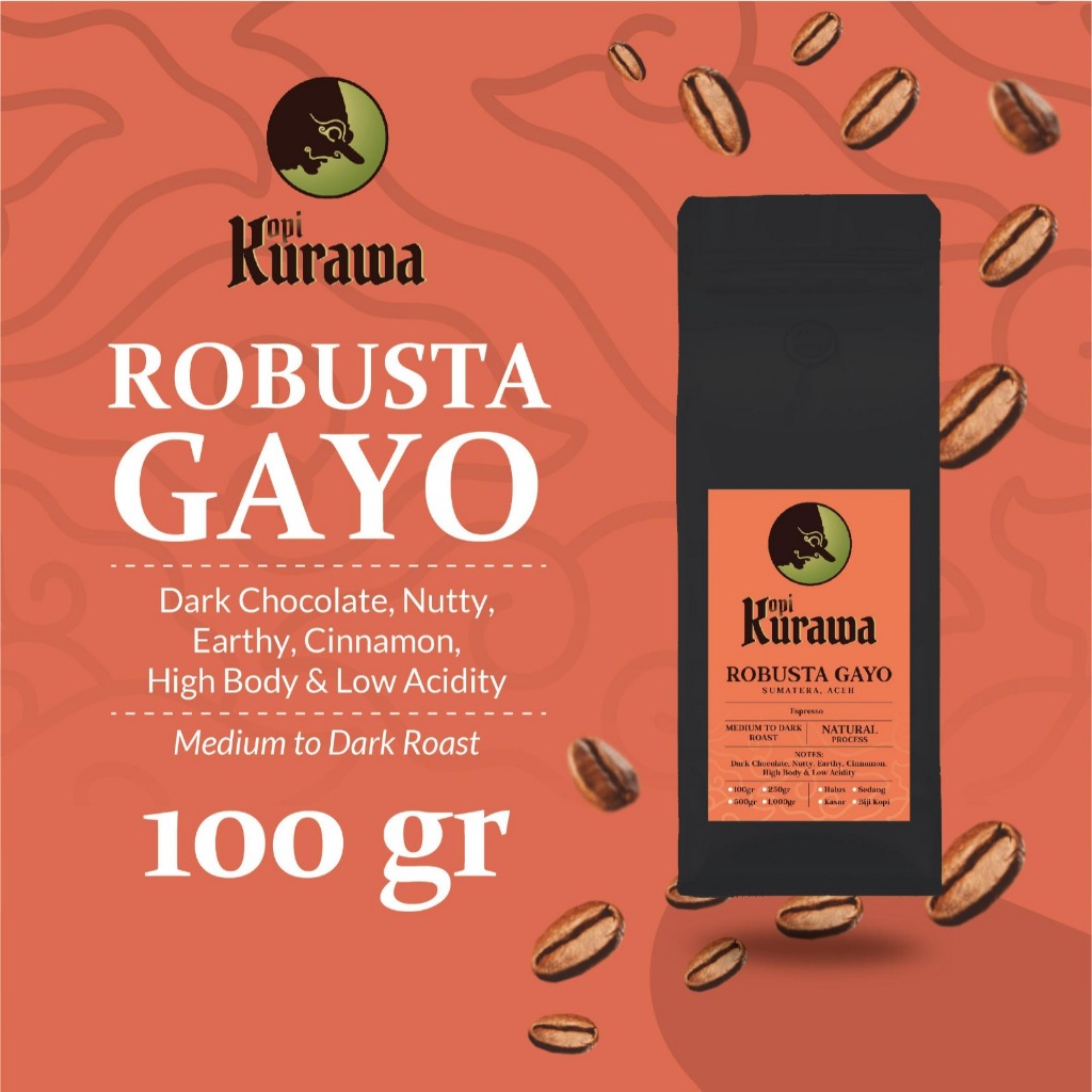 

Kopi Robusta Gayo Aceh Sumatera Coffee Beans Espresso Biji Bubuk 100gr