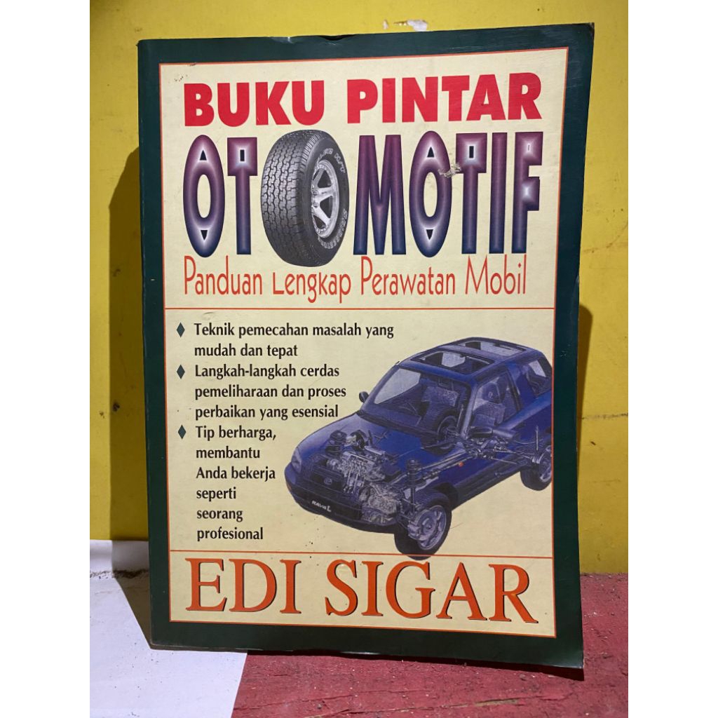 Buku Pintar Otomotif Panduan Lengkap Perawatan Mobil