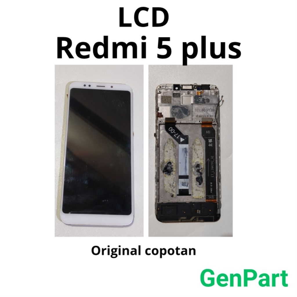 Original copotan Lcd  redmi 5 plus