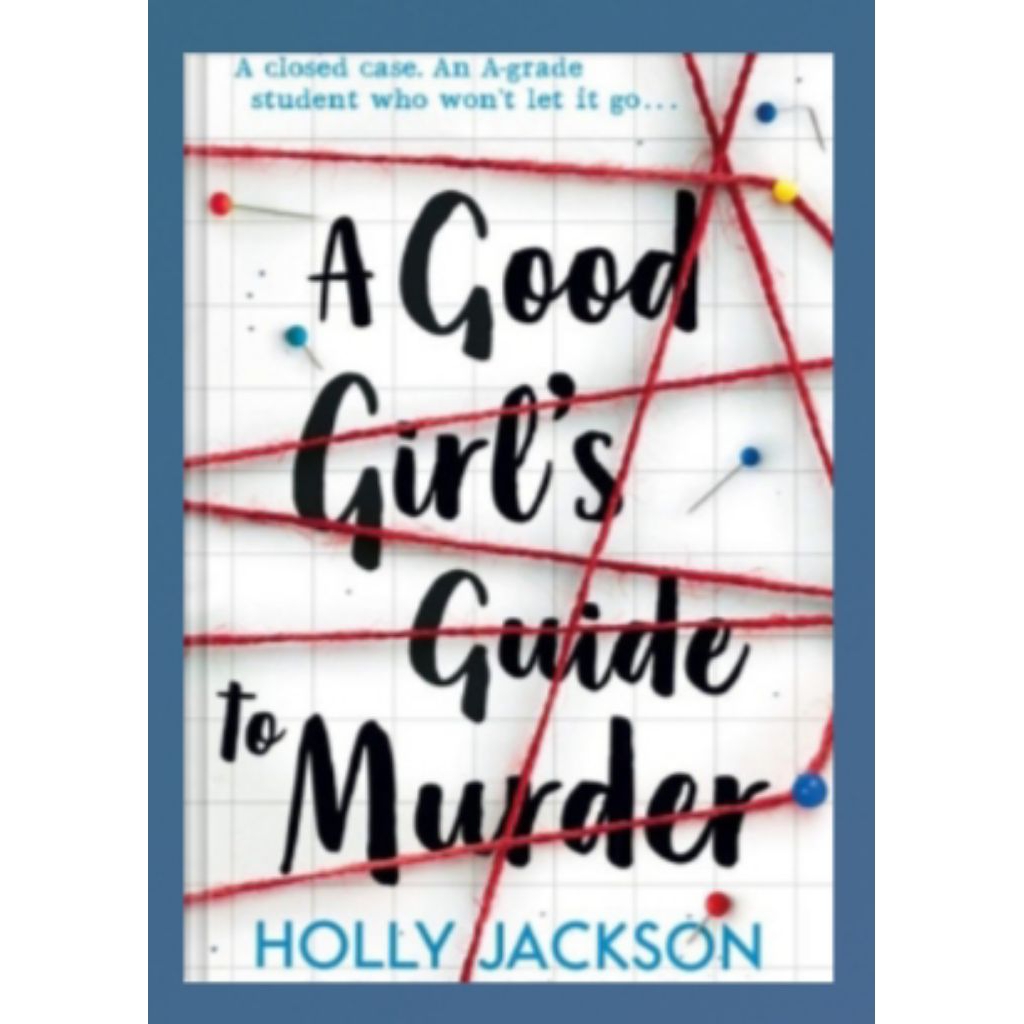 Buku fisik A Good Girl's Guide to Murder