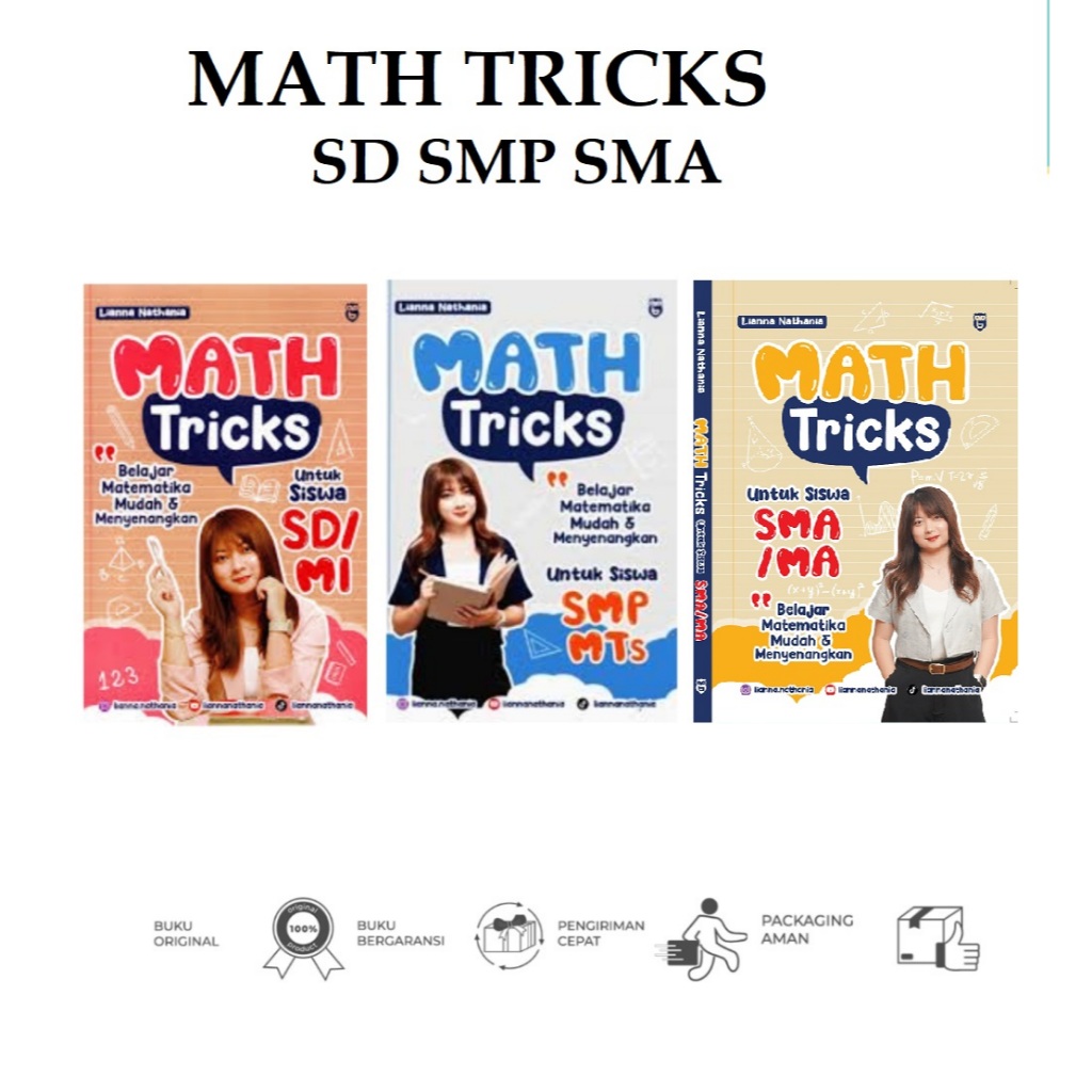 Buku Math Tricks Belajar Matematika Mudah & Menyenangkan Untuk Siswa SD/MI SMP MTs  -  Lianna Nathan