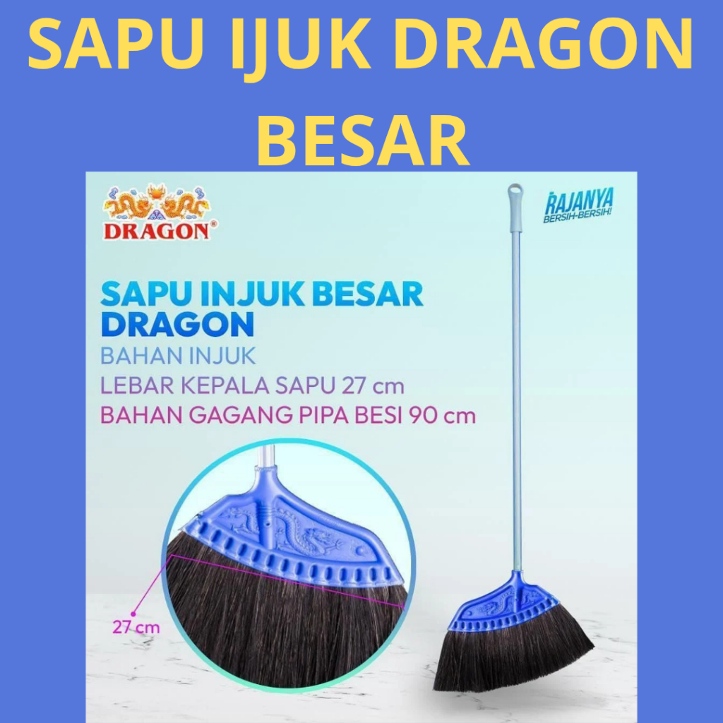 Sapu Injuk Dragon Besar Pembersih Lantai Serbaguna SP120