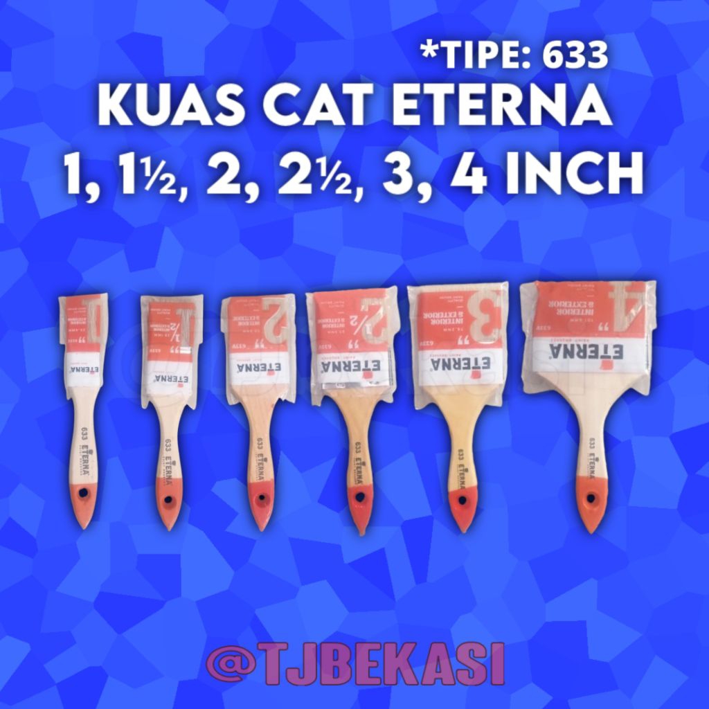 

ETERNA KUAS CAT 633 GAGANG KAYU 1", 1 1/2", 2", 2 1/2", 3", 4" INCH SERBAGUNA UNTUK CAT AIR MINYAK TEMBOK