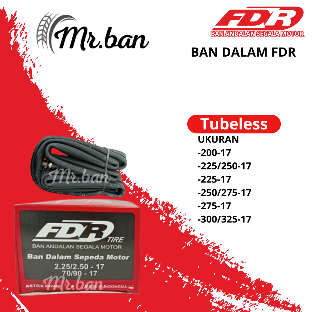 BAN DALAM FDR RING 17 UKURAN 200 225 250 275 300 325