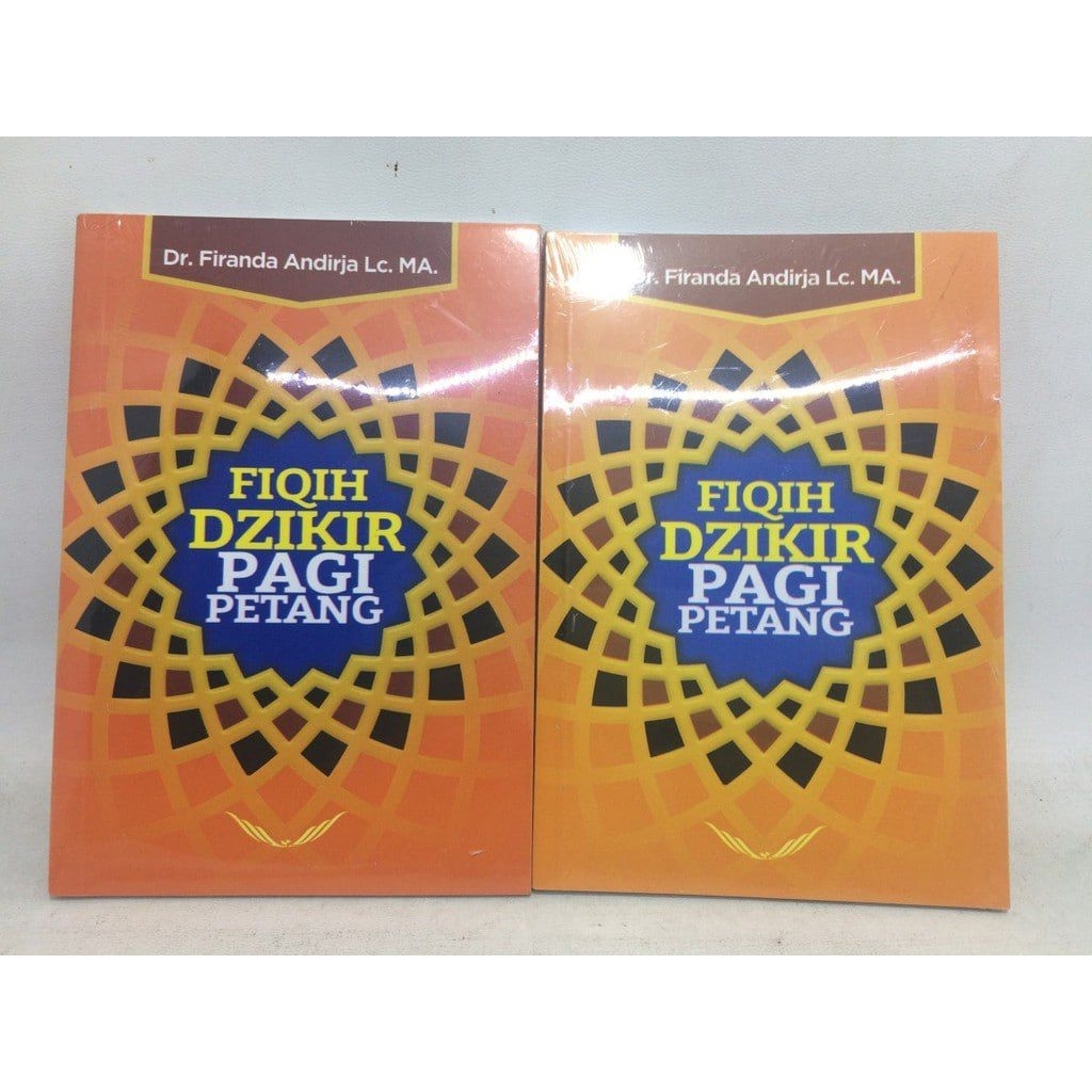 Fiqih Dzikir Pagi Petang Ustadz Firanda
