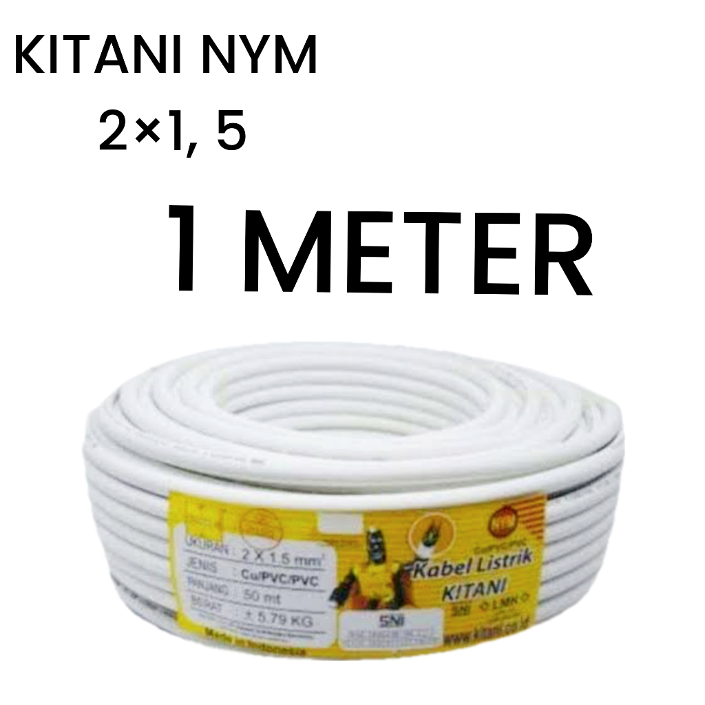 Kitani - NYM 2x1.5 mm² - 1 Meter - Kabel Tembaga Kawat
