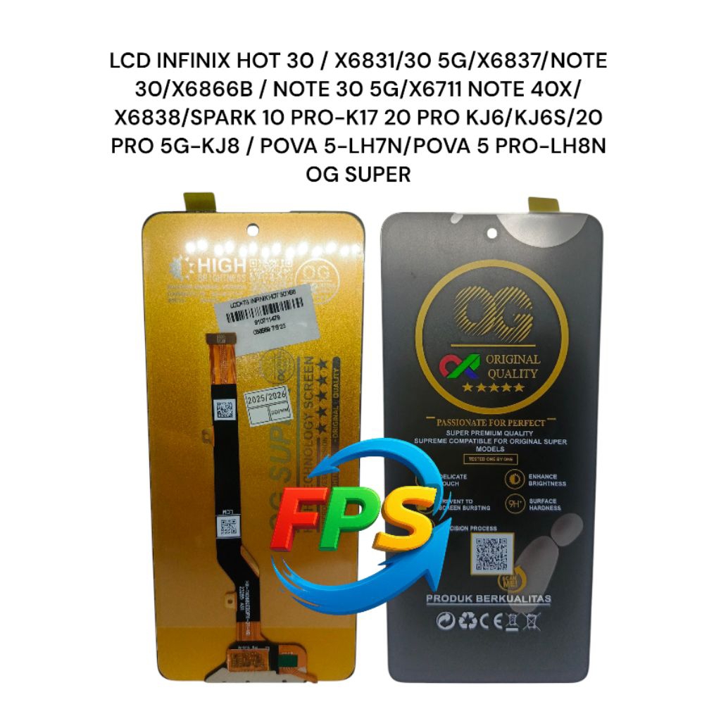 LCD INFINIX HOT 30 / X6831/30 5G/X6837/NOTE 30/X6866B / NOTE 30 5G/X6711 NOTE 40X/X6838/SPARK 10 PRO