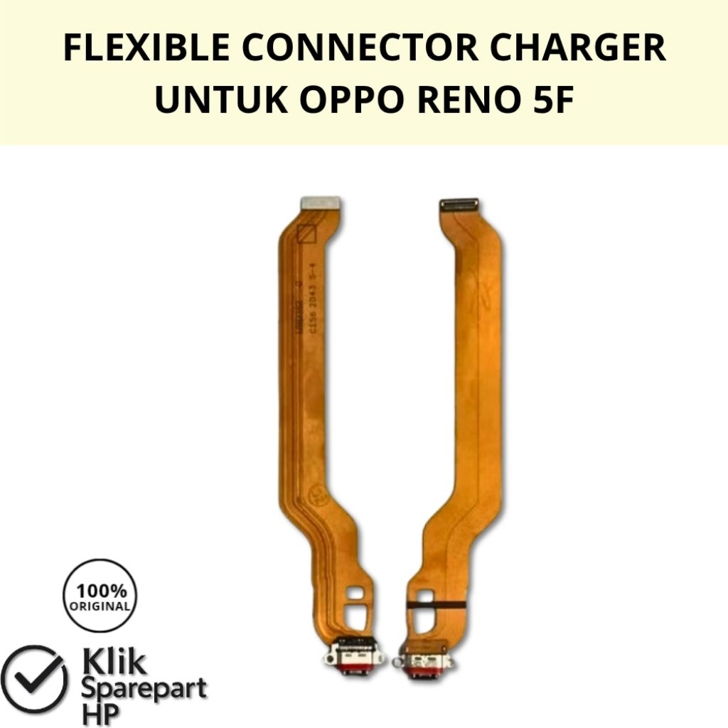 FLEXIBLE CONNECTOR CHARGER UNTUK OPPO RENO 5F ORIGINAL QUALITY