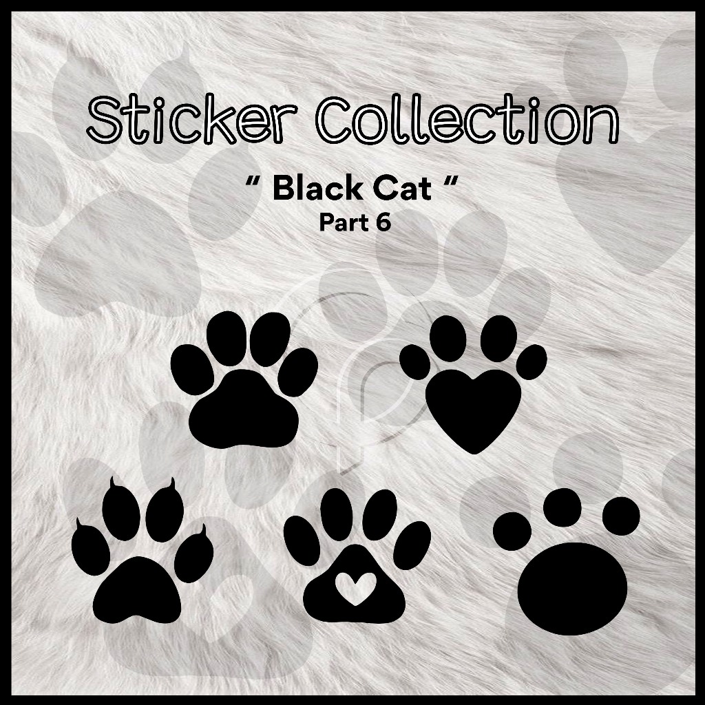 

STICKER COLLECTION || BLACK CAT PART 6 || STIKER KUCING CUTTING STICKER