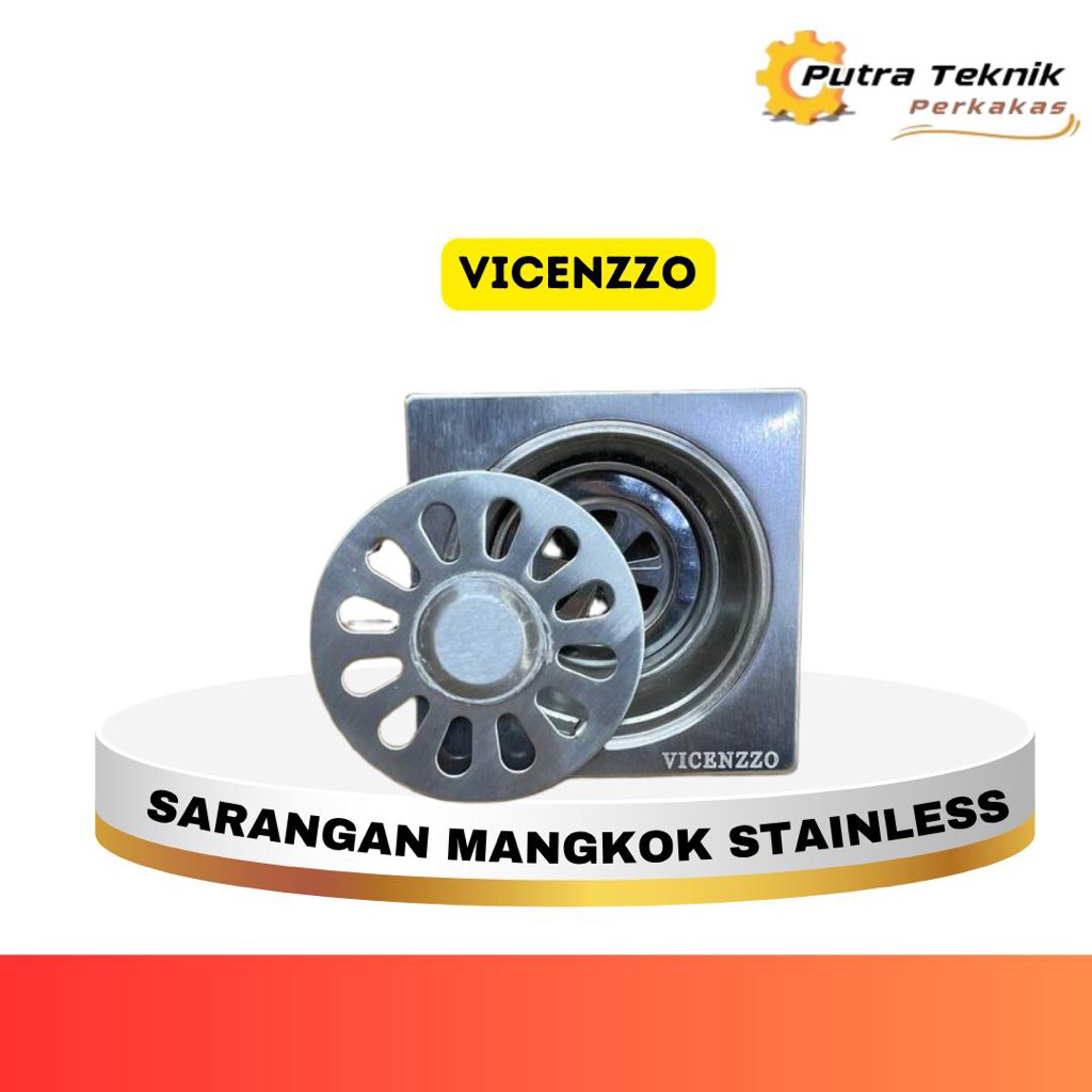 SARINGAN GOT/ FLOOR DRAIN MANGKOK STEEL+KLEP VICENZZO (041602489)