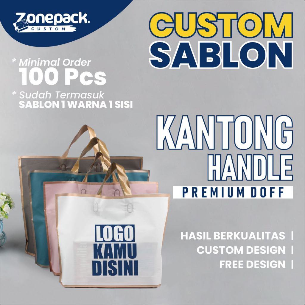 

Sablon Kantong Handle Plastik Premium Doff | Sablon 1 Warna 1 Sisi Custom Free Desain | Shopping Bag