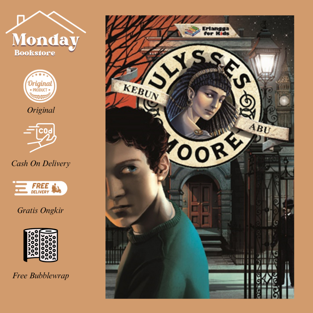 ULYSSES MOORE: KEBUN ABU