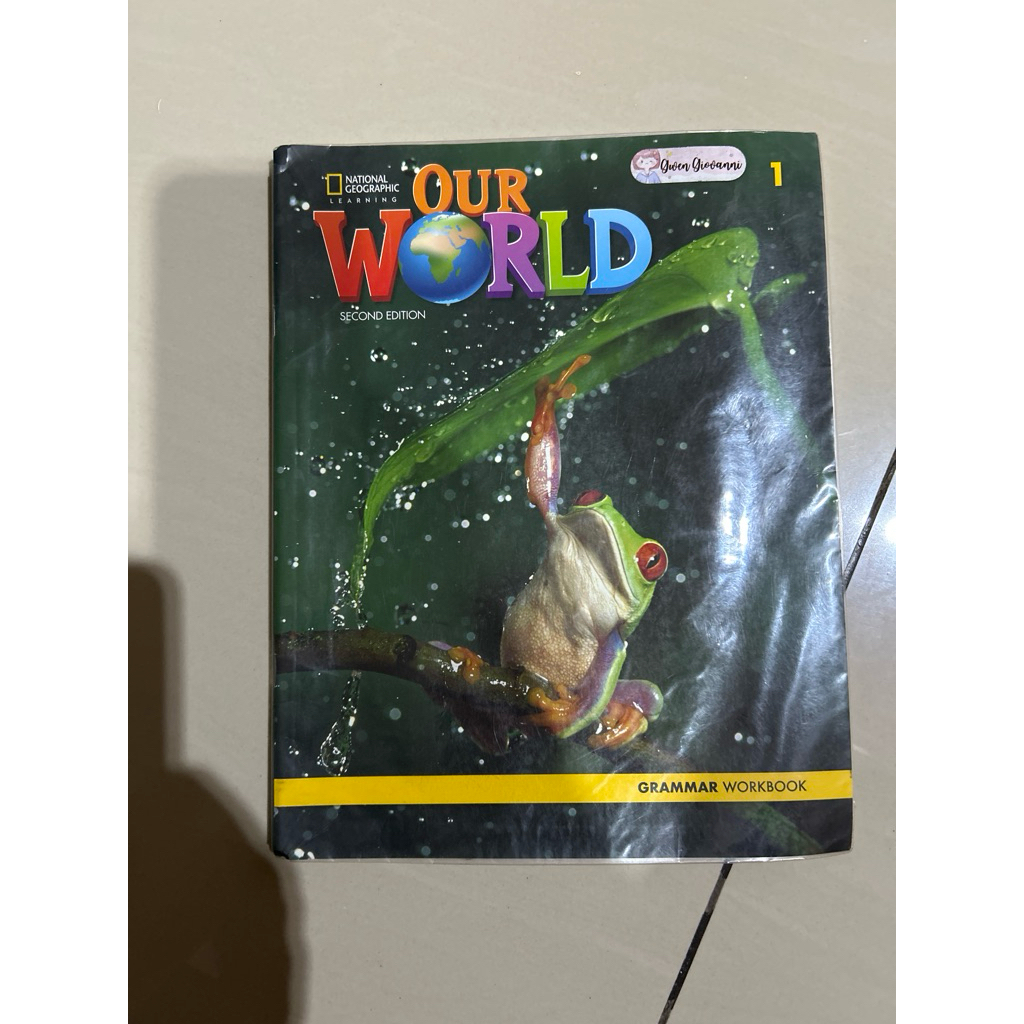 Our world Grammar Workbook 2nd edition kelas 1 SD