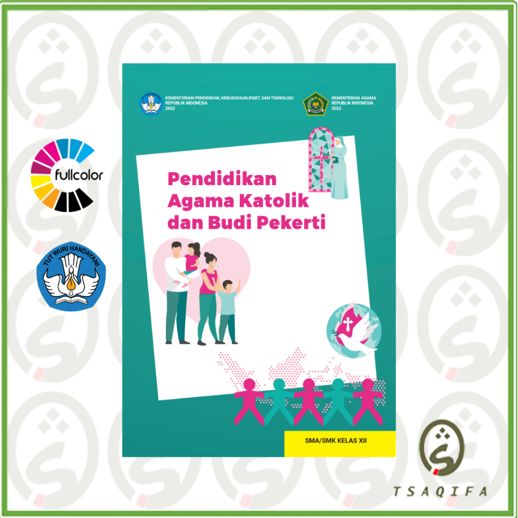 Buku Siswa AGAMA KATOLIK KELAS 12 SMA Kurikulum Merdeka Agama Katolik Kelas 12 SMA Kurmer