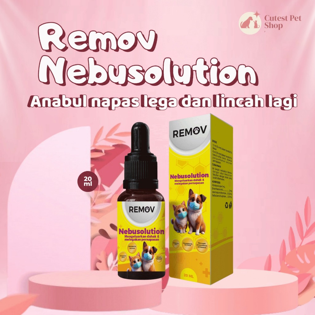 Remov Nebusolution 20ml – Obat Uap untuk Kucing & Anjing Bantu Redakan Flu Batuk Asma Sesak Napas