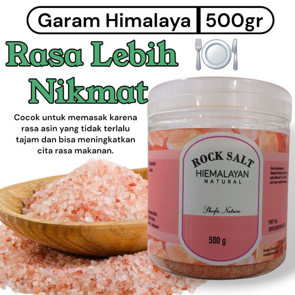 

Garam Himalaya Shofa Nature 500gr / Pink Salt 600gr Garam Gunung Himalaya