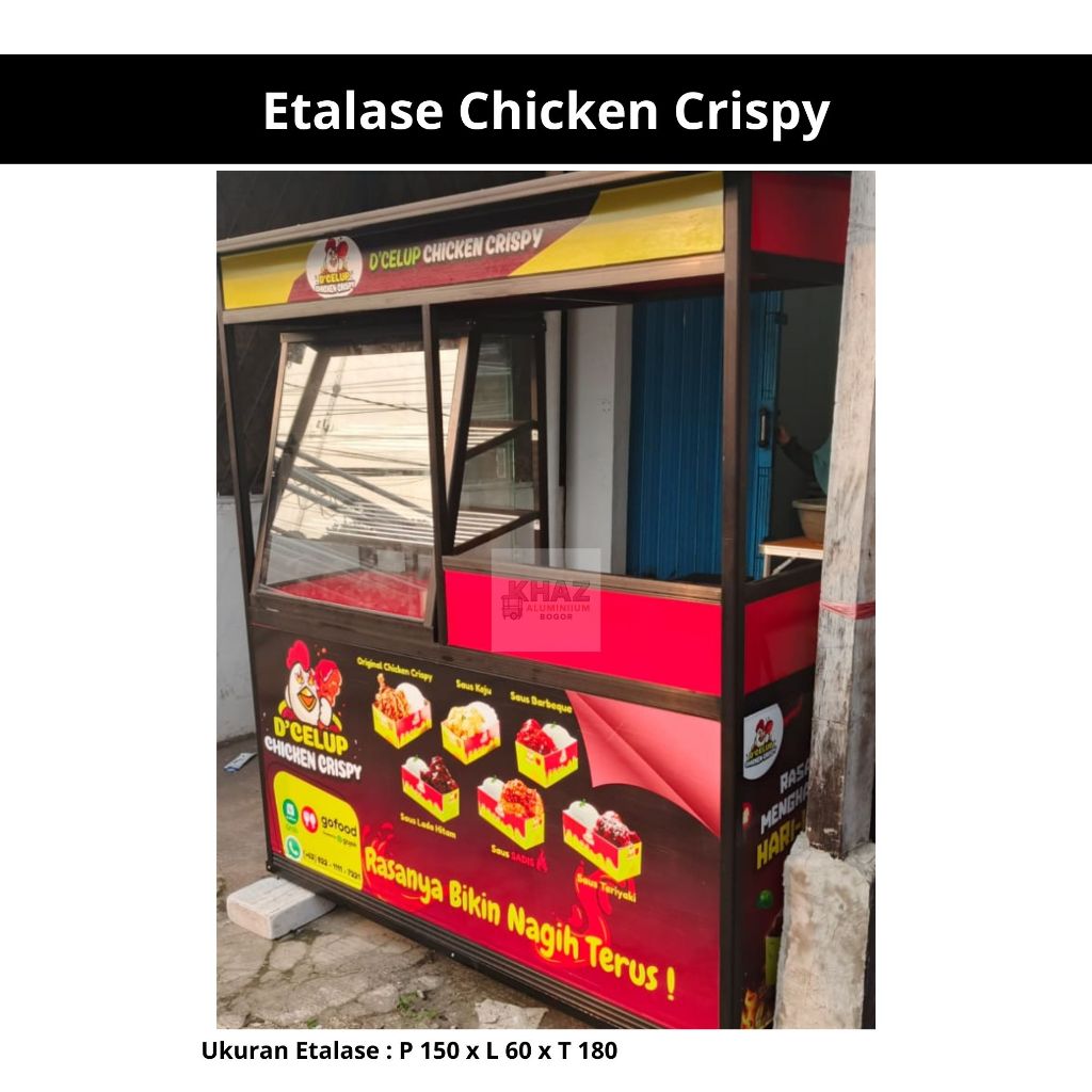 Gerobak Etalase Ayam Fried Chicken Crispy | Aluminium Anti Karat 150x60x180