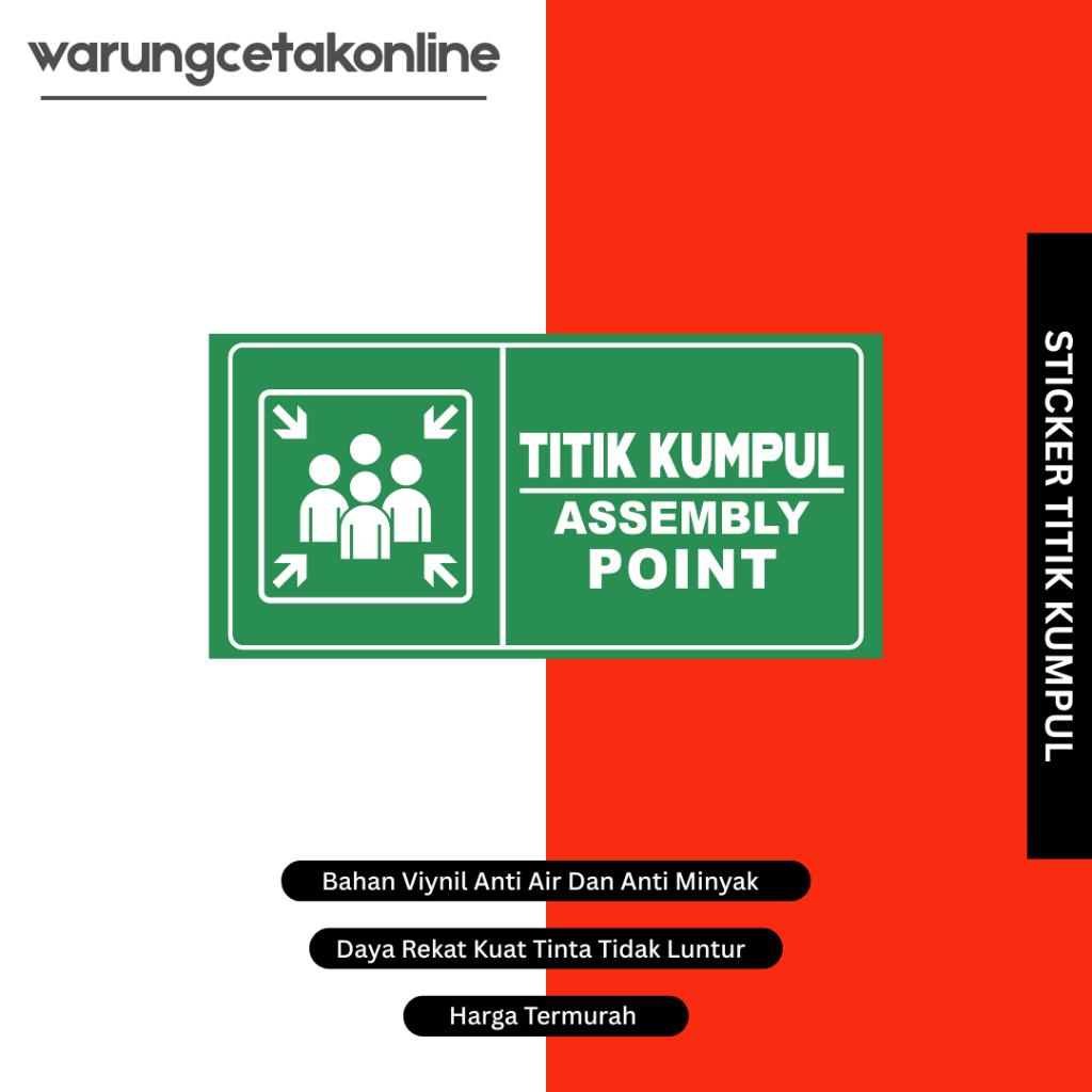 

Sign Sticker Titik Kumpul / sticker assembly point / stiker titik kumpul / stiker rambu / stiker peringatan Melebar