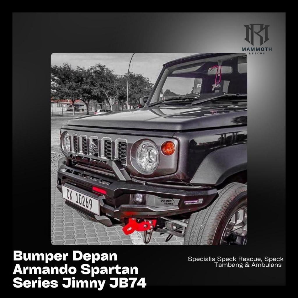 Bumper Depan Jimny JB74 / Front Bullbar Jimny JB74 / Front Bumper Jimny JB74 Armando Spartan Series 