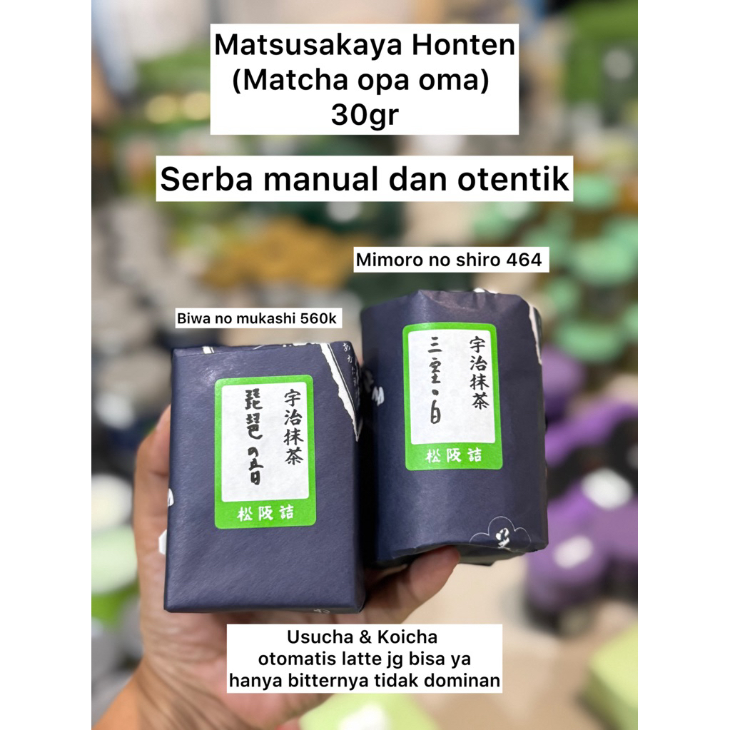 

MATSUSAYAKA HONTEN MATCHA langka - ready stock