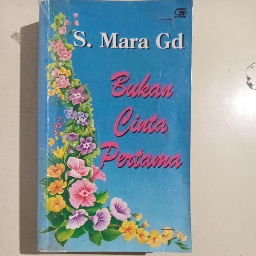 Novel Bukan Cinta Pertama S. Mara Gd