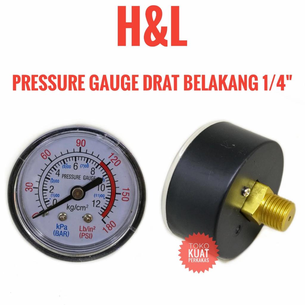 H&L pressure gauge ukuran angin kompresor drat belakang drat 1/4"