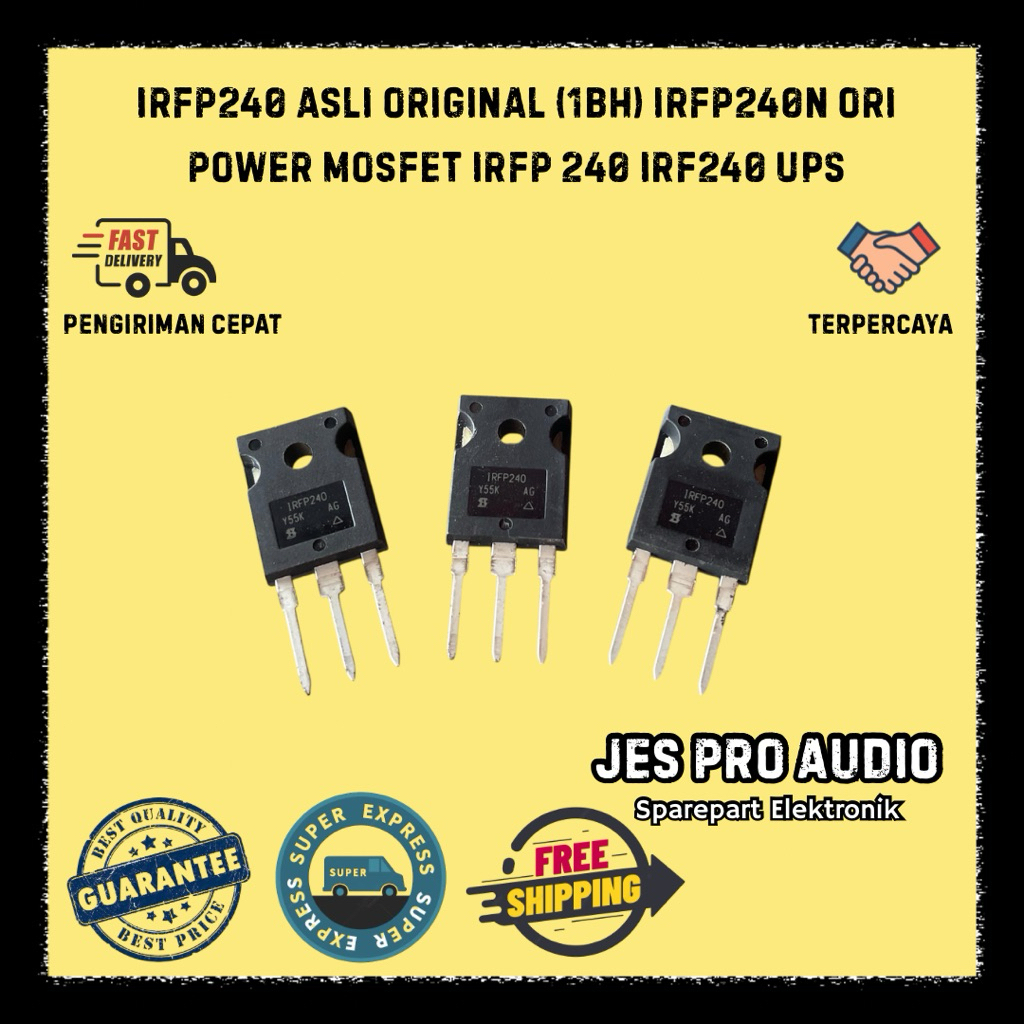 IRFP240 ASLI ORIGINAL  (1BH) IRFP240N  ORI POWER MOSFET  IRFP 240 IRF240 ups