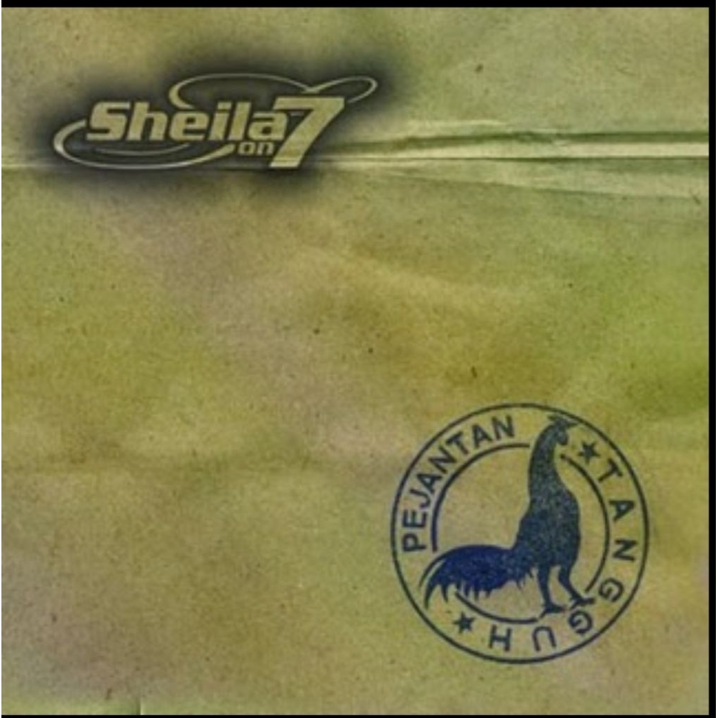 CD Sheila on 7 Pejantan Tangguh