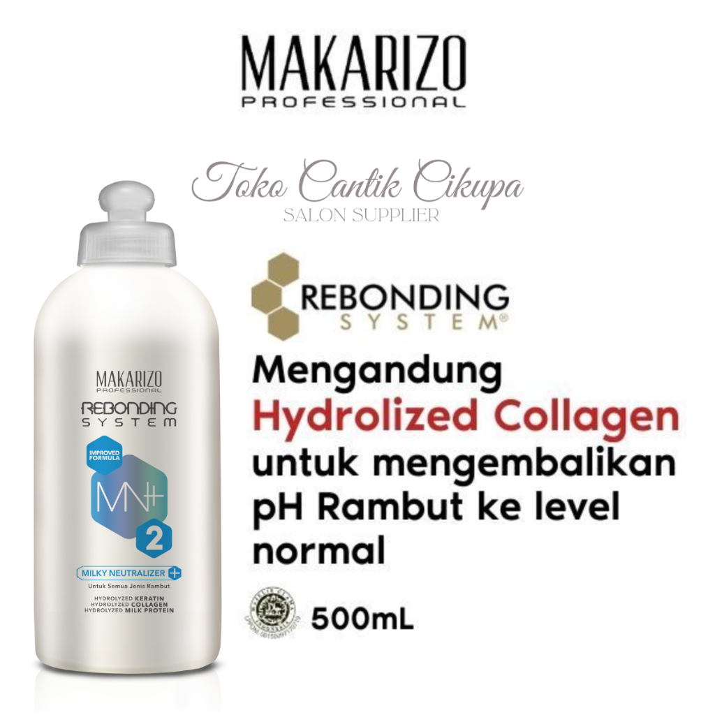 MAKARIZO Rebonding System Milky Neutralizer Step 2 500ml - Smoothing Netral Rambut Halus Natural