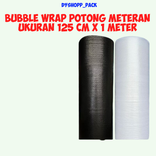 

BUBBLE WRAP TEBAL ecer POTONG METERAN UKURAN -+ 125 CM X 1 METER, WARNA HITAM DAN PUTIH/BENING
