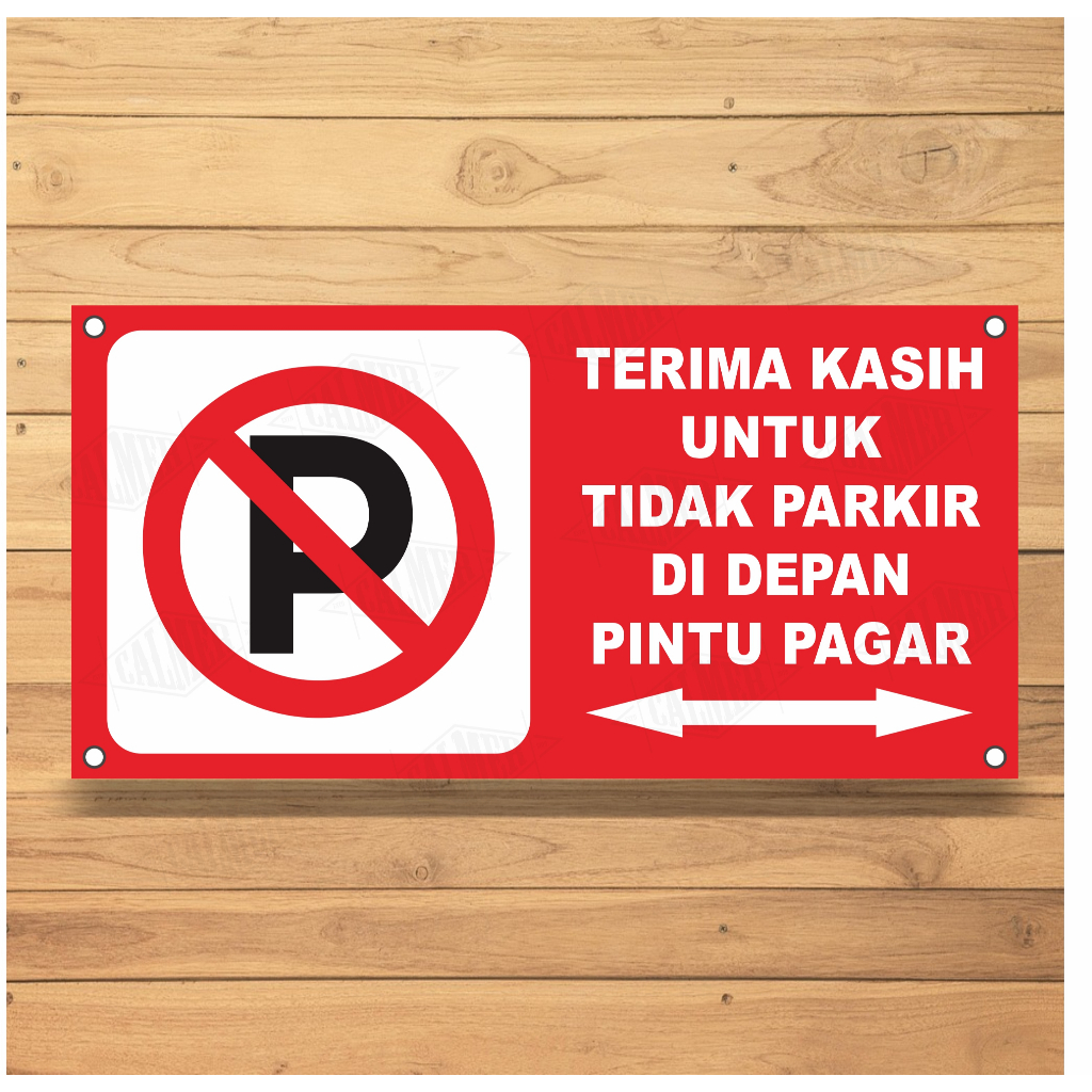 SPANDUK BANNER DILARANG PARKIR