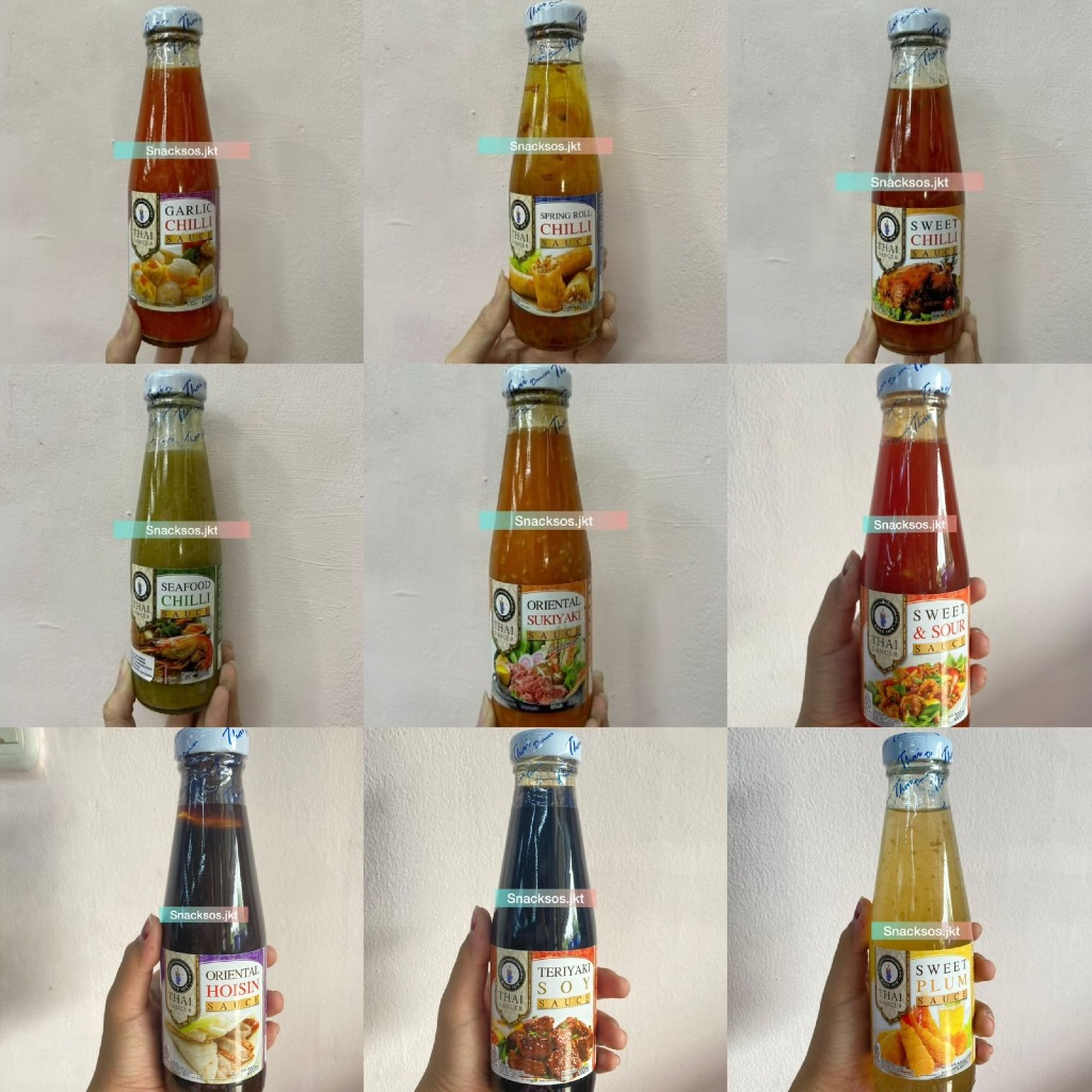 

THAI DANCER SEAFOOD CHILI SAUCE / SPRING ROLL CHILI / SWEET & SOUR / ORIENTAL HOISIN SAUCE / SWEET PLUM / TERIYAKI SOY / SWEET CHILI / GARLIC CHILI / ORIENTAL SUKIYAKI SAUCE CANTONESE THAILAND SAUS