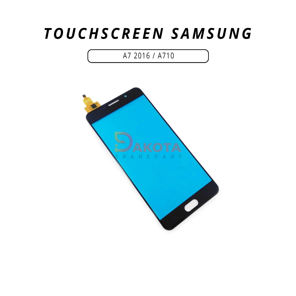 TOUCHSCREEN SAMSUNG A7 2016 / A710