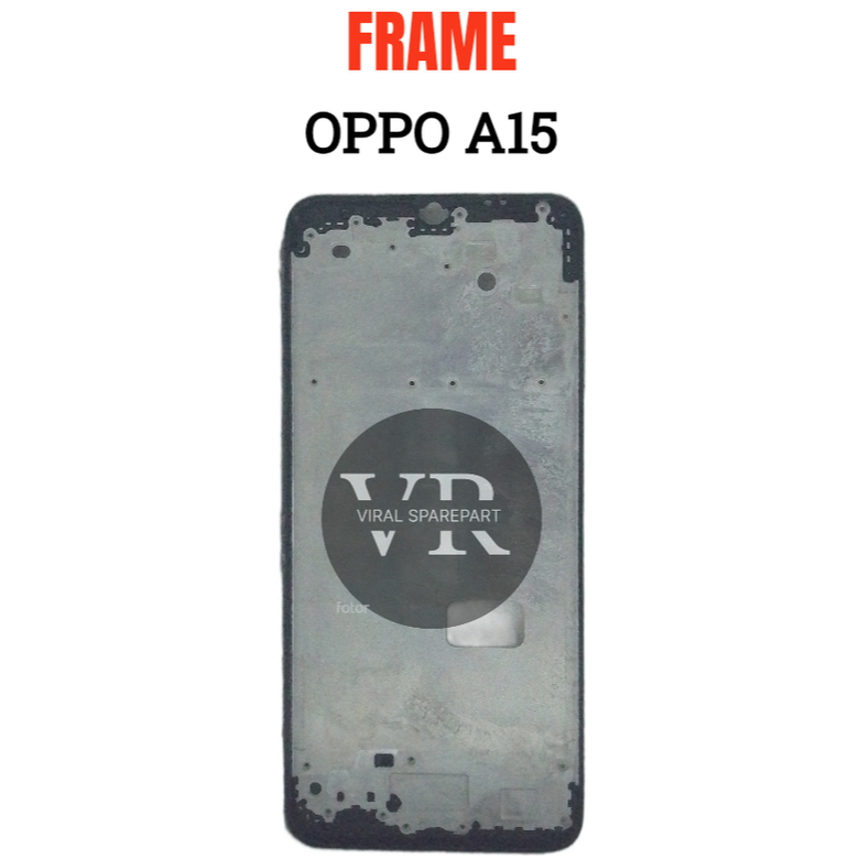 FRAME LCD OPPO A15