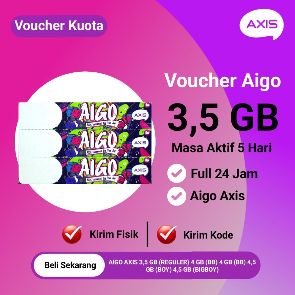 Voucher Axis AIGO 3,5 GB - Voucher AIGO 3,5 GB 5 Hari Full 24 Jam - Paket Data Axis AIGO