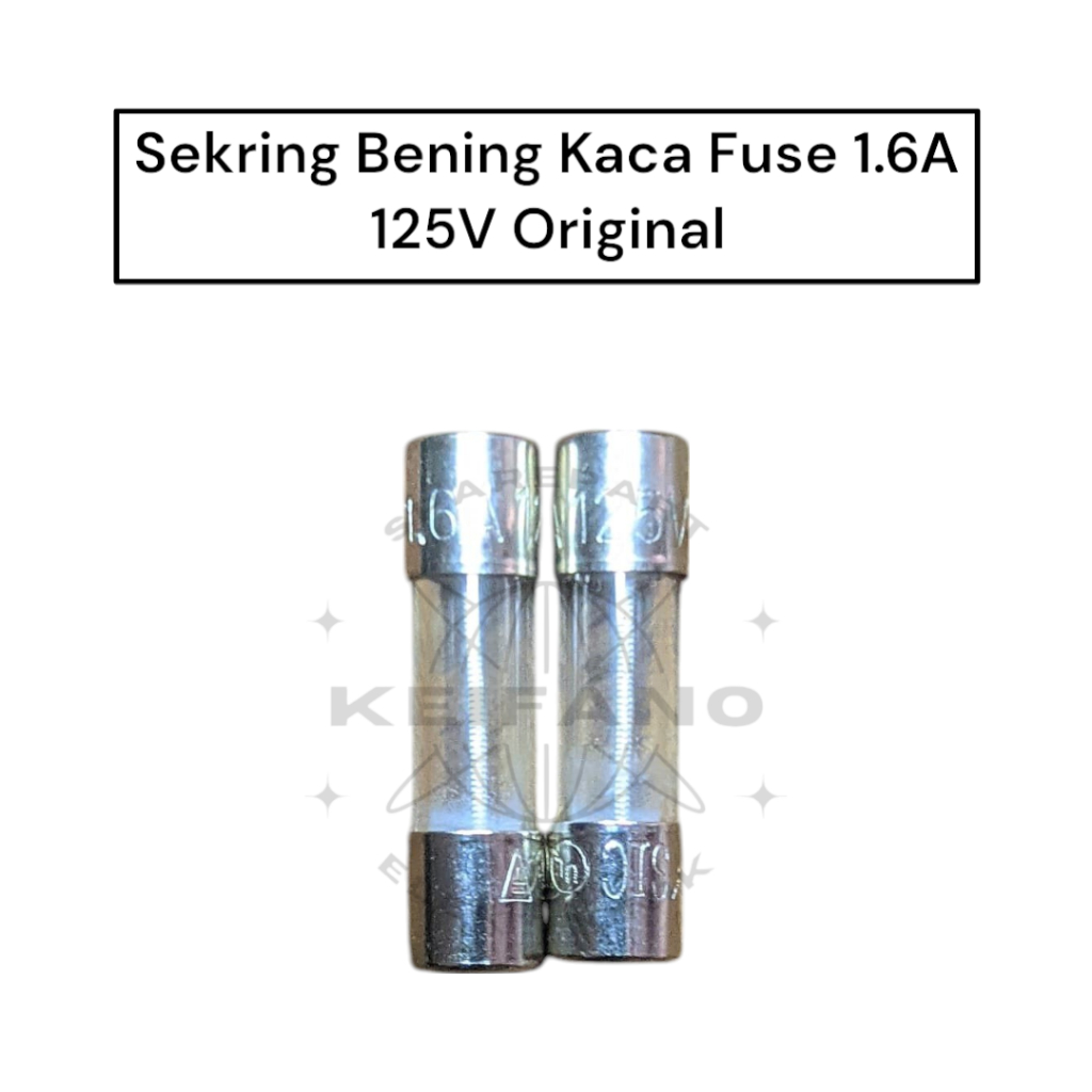 Sekring Bening Kaca Fuse 1.6A 125V Original Isi 10pcs