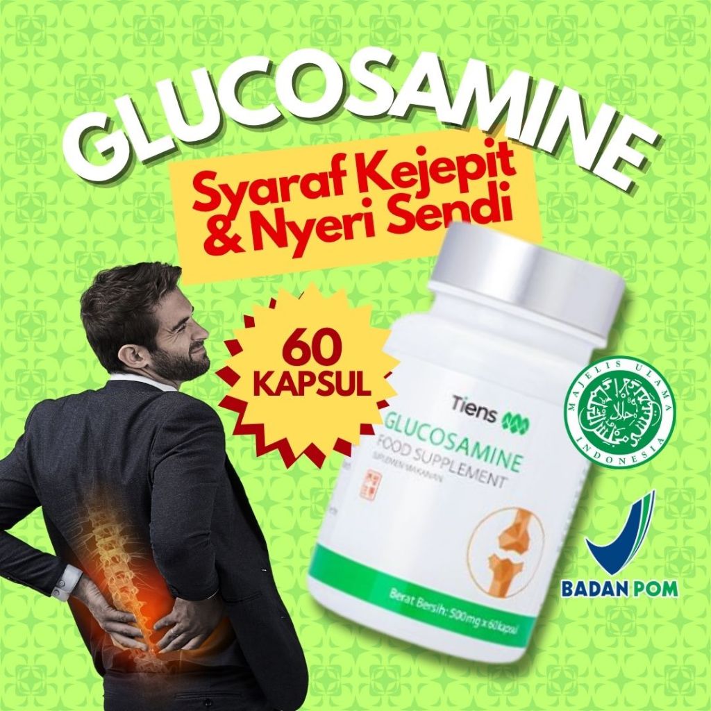 Obat Saraf Kejepit - Glucosamine Tiens