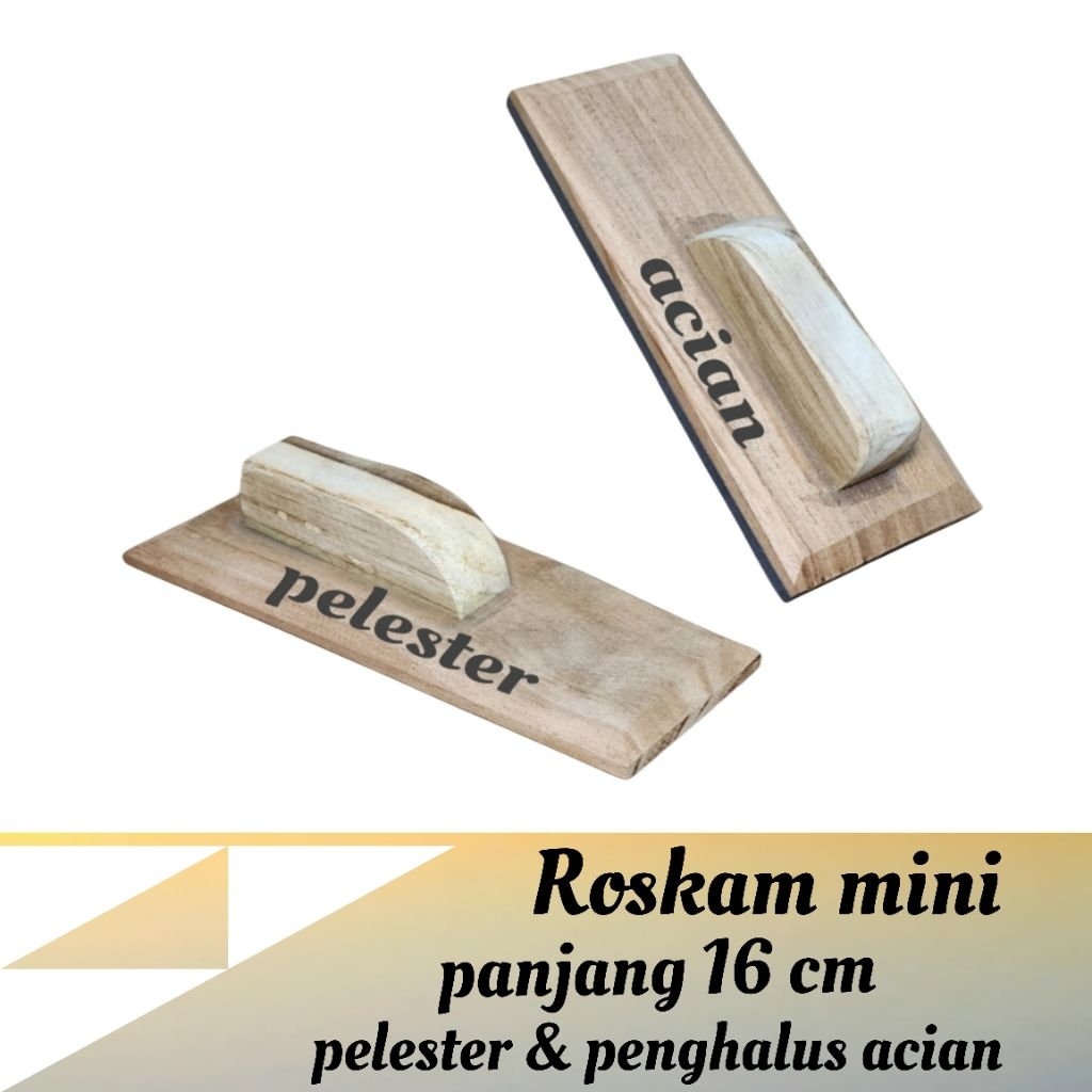 Roskam mini acian pelester penghalus acian