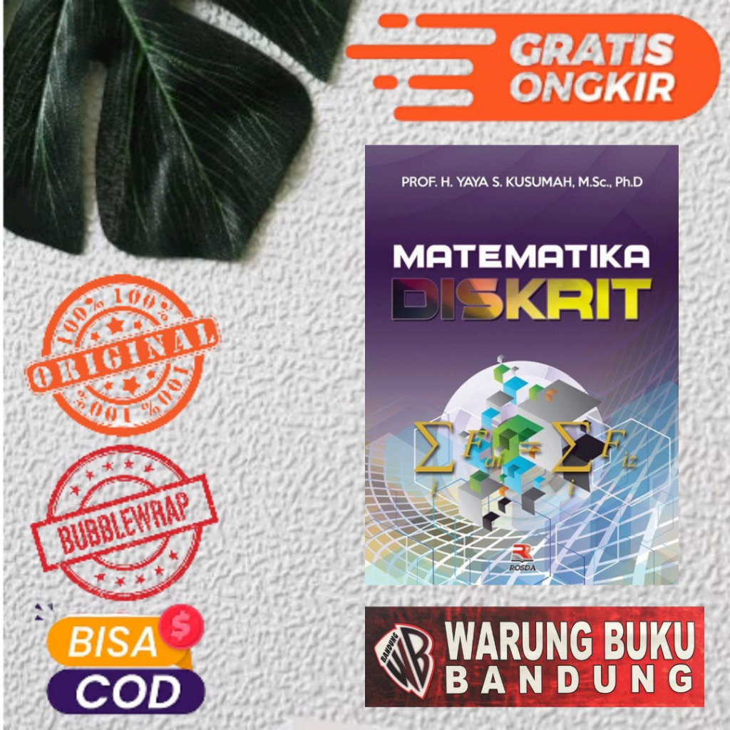Buku Matematika Diskrit -  Yaya S. Kusumah H., Prof., M.Sc., Ph.D.
