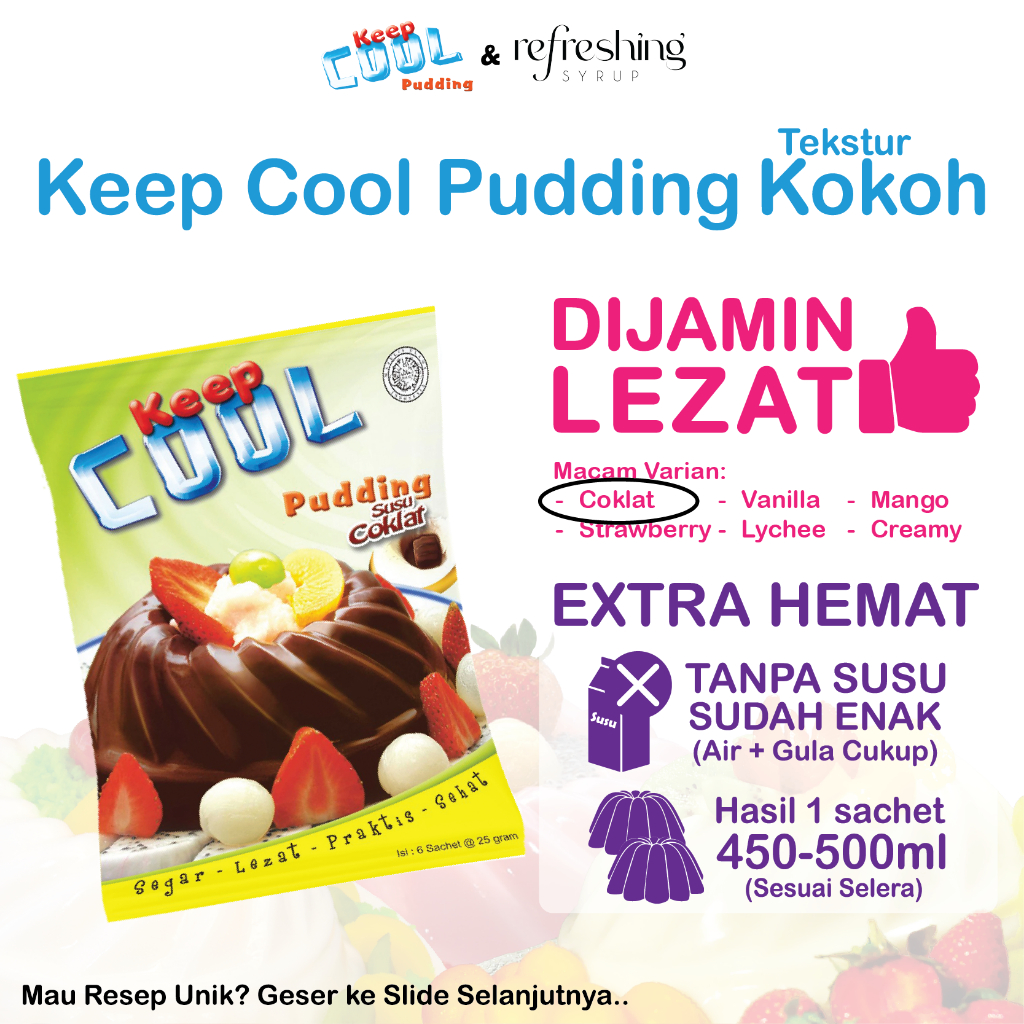 

Keep Cool Pudding susu Coklat