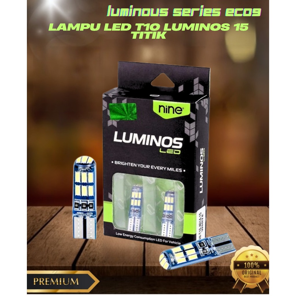 Lampu LED T10 9nine Luminos    Senja Sein      15 Titik