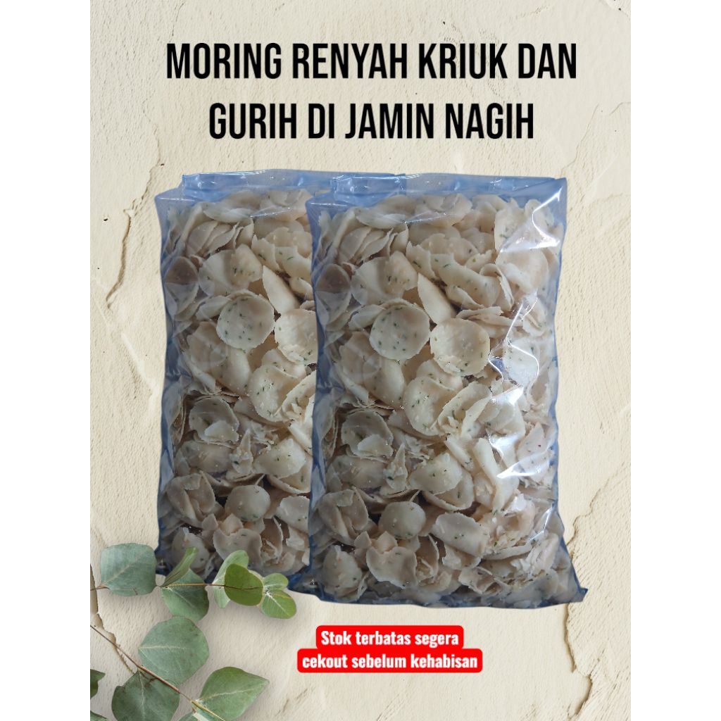 

Moring Renyah kriuk dan gurih 1kg free babel warf dan kardus